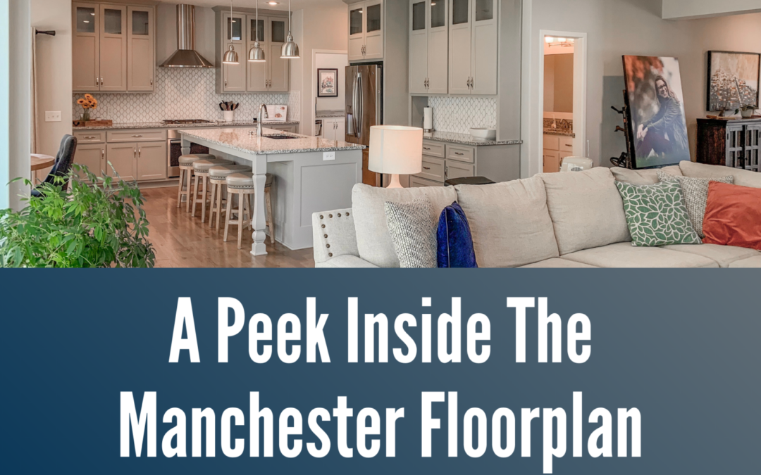 Take a Tour Through the Manchester Floorplan